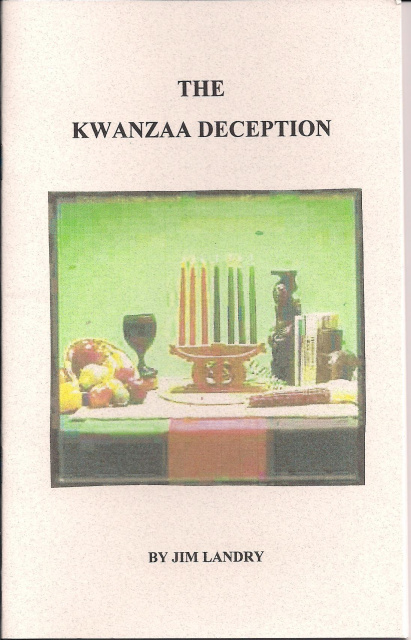 The Kwanzaa Deception by Jim Landry