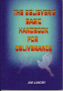 The Believer's Basic Handbook For Deliverance by Jim Landry