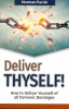Deliver Thyself! by Apostle Norman Parish  $5