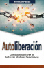 Autoliberacion $5 by Apostle Norman Parish